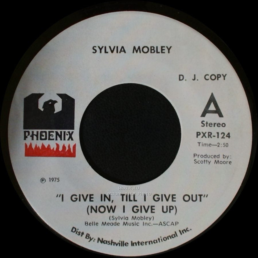 Sylvia Mobley - I Give In, Till I Give Out (Now I Give Up) / Let Me In side A