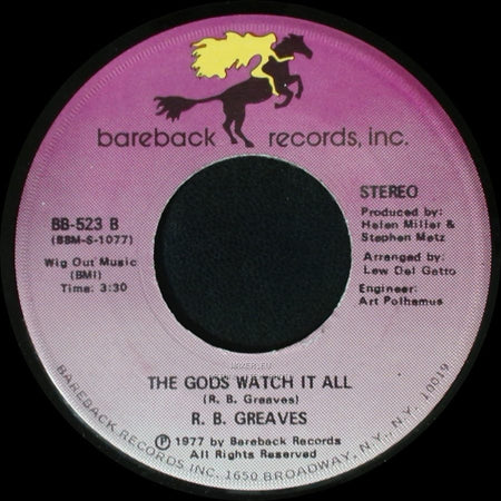 R. B. Greaves - Who's Watching The Baby (Margie) / The Gods Watch It All side B