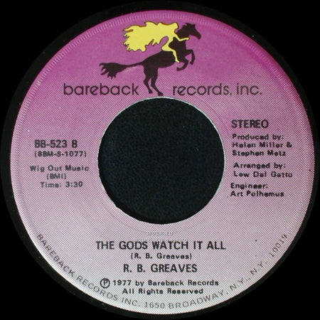 R. B. Greaves - Who's Watching The Baby (Margie) / The Gods Watch It All side A