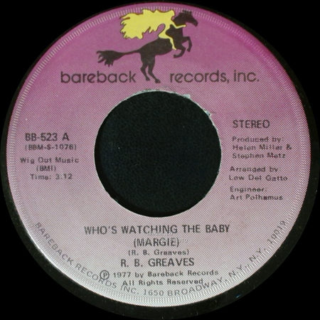 R. B. Greaves - Who's Watching The Baby (Margie) / The Gods Watch It All side A