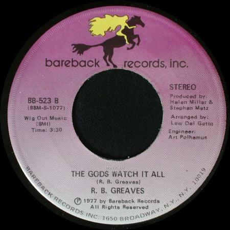 R. B. Greaves - Who's Watching The Baby (Margie) / The Gods Watch It All side B