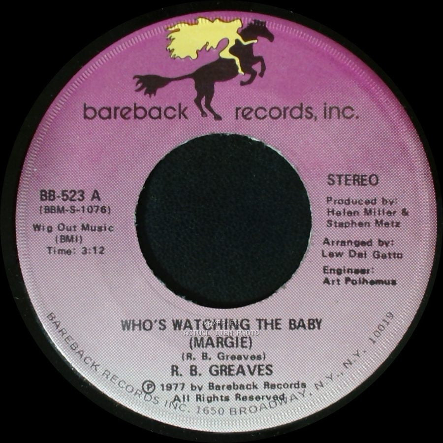 R. B. Greaves - Who's Watching The Baby (Margie) / The Gods Watch It All side B