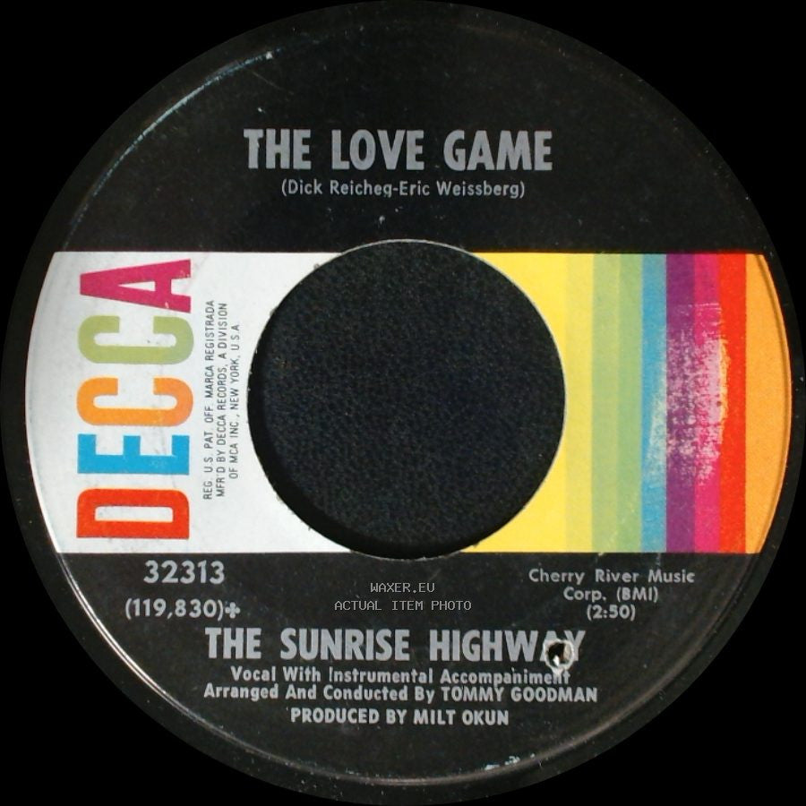 The Sunrise Highway - Goin' To California / The Love Game side B