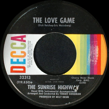 The Sunrise Highway - Goin' To California / The Love Game side B