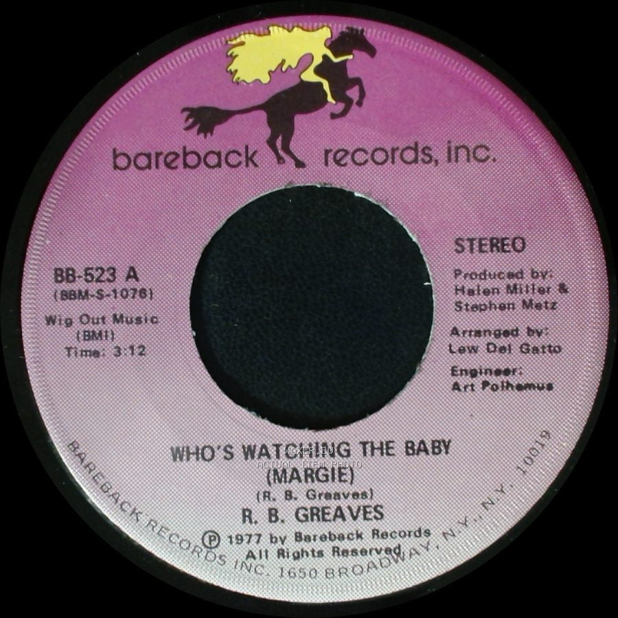 R. B. Greaves - Who's Watching The Baby (Margie) / The Gods Watch It All side A