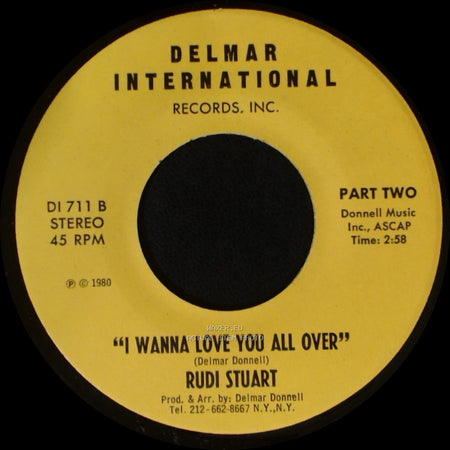 Rudi Stuart - "I Wanna Love You All Over" / I Wanna Love You All Over side A