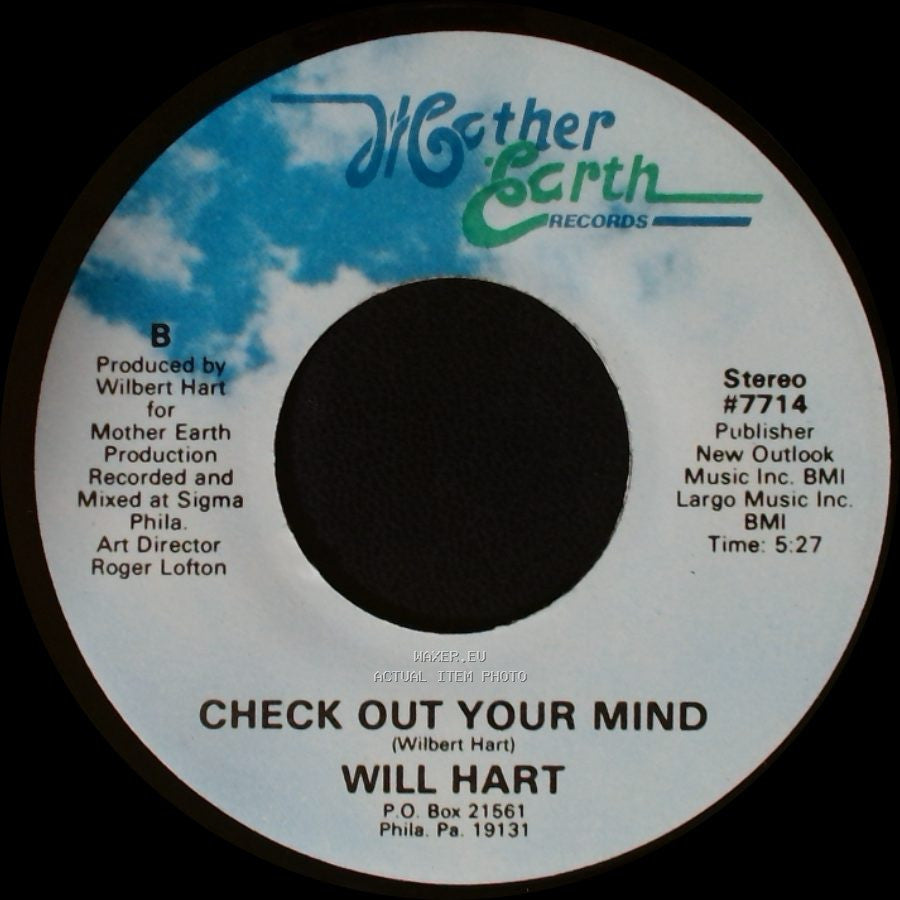 Will Hart - Check Out Your Mind / Stop Confusion side A