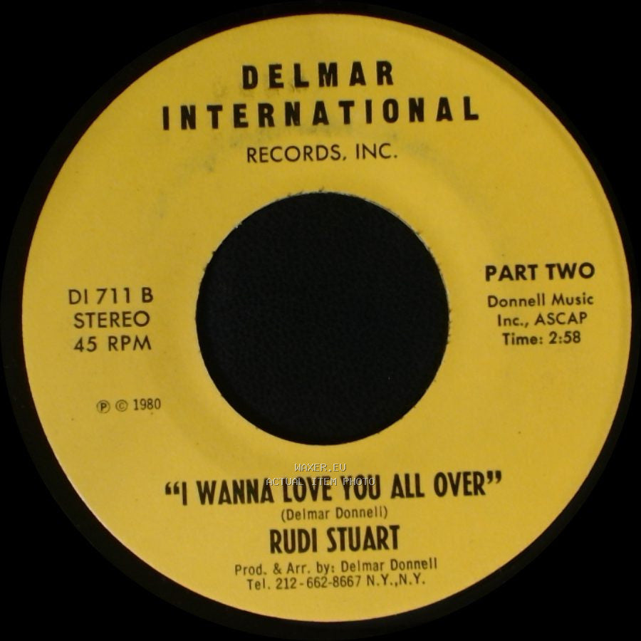 Rudi Stuart - "I Wanna Love You All Over" / I Wanna Love You All Over side B