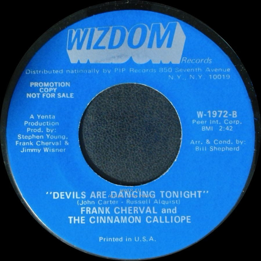 Frank Cherval And The Cinnamon Calliope - I Wish I Were A Child / Devils Are Dancing Tonight side B