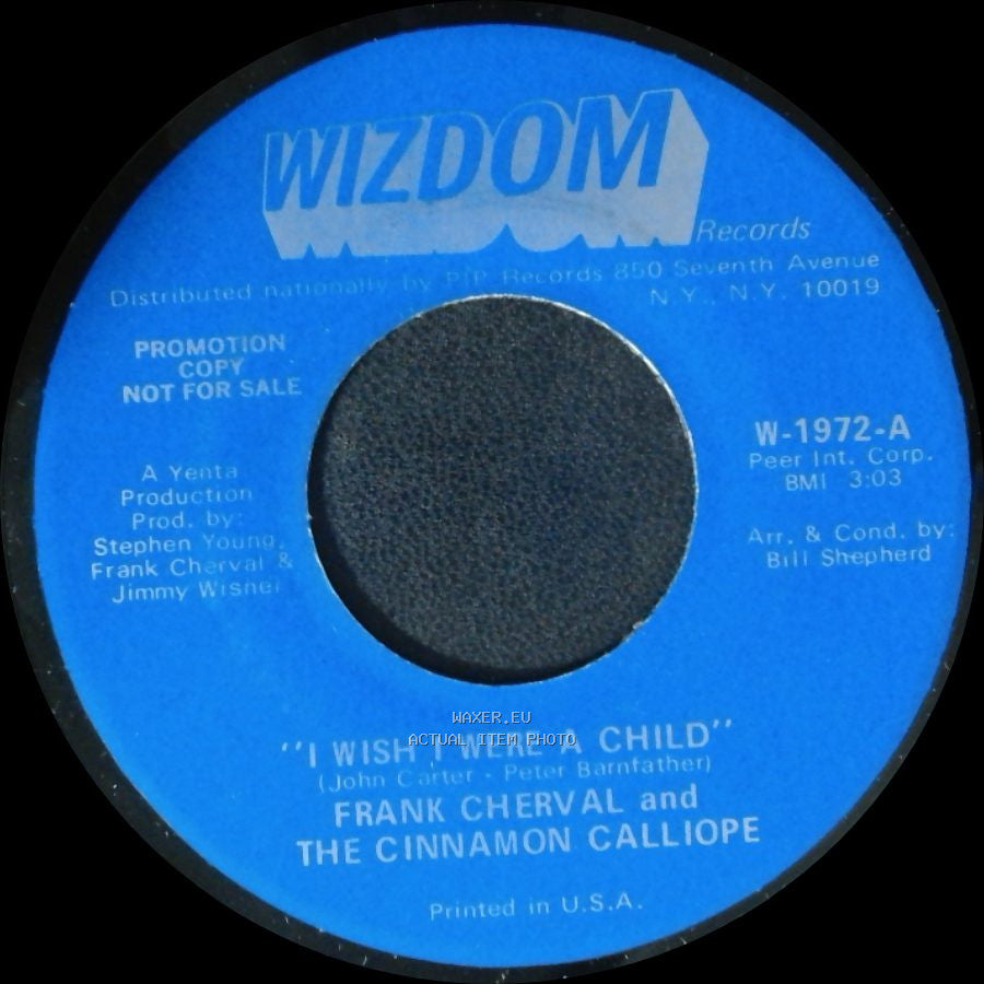 Frank Cherval And The Cinnamon Calliope - I Wish I Were A Child / Devils Are Dancing Tonight side A