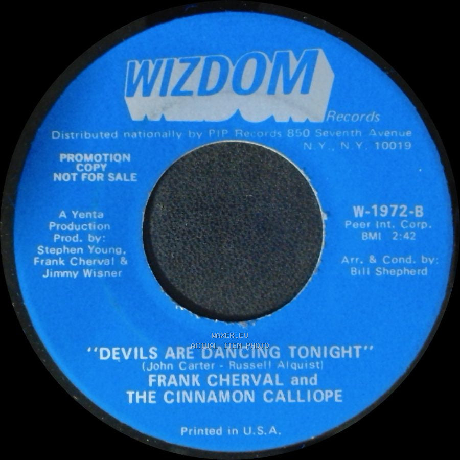 Frank Cherval And The Cinnamon Calliope - I Wish I Were A Child / Devils Are Dancing Tonight side B