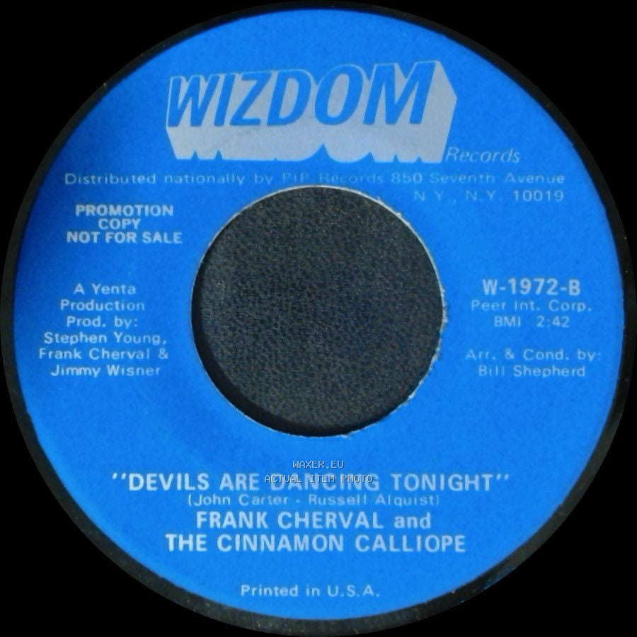 Frank Cherval And The Cinnamon Calliope - I Wish I Were A Child / Devils Are Dancing Tonight side B