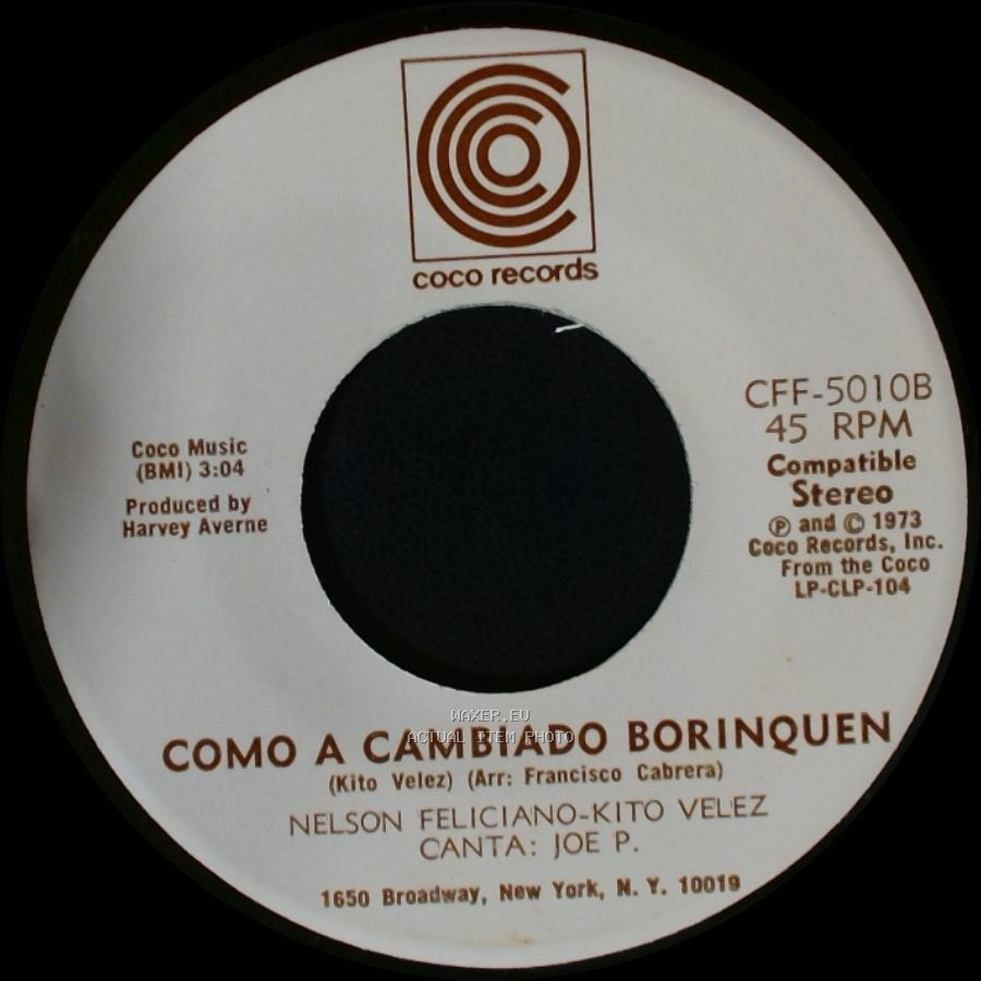 Nelson Feliciano-Kito Velez / Nelson Feliciano-Kito Velez - Canta: Joe P. - Luz Del Cielo / Como A Cambiado Borinquen side A