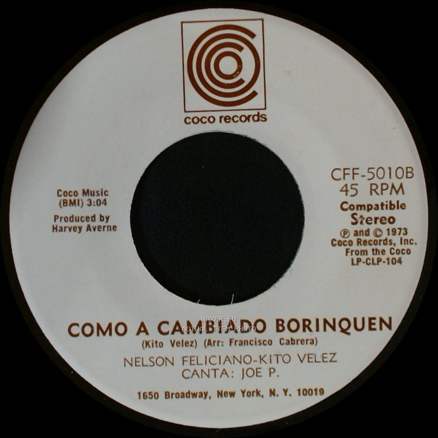 Nelson Feliciano-Kito Velez / Nelson Feliciano-Kito Velez - Canta: Joe P. - Luz Del Cielo / Como A Cambiado Borinquen side A