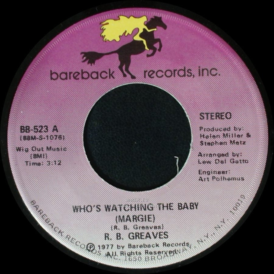 R. B. Greaves - Who's Watching The Baby (Margie) / The Gods Watch It All side B