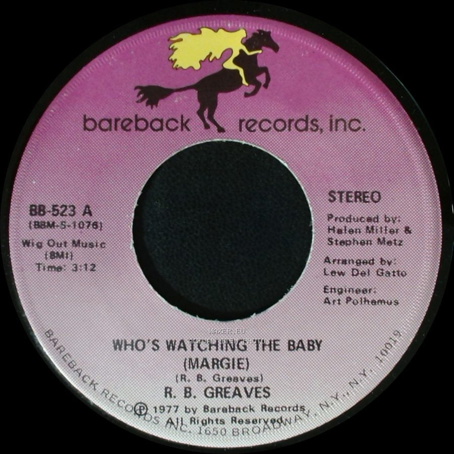 R. B. Greaves - Who's Watching The Baby (Margie) / The Gods Watch It All side B