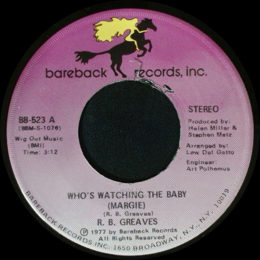 R. B. Greaves - Who's Watching The Baby (Margie) / The Gods Watch It All side B