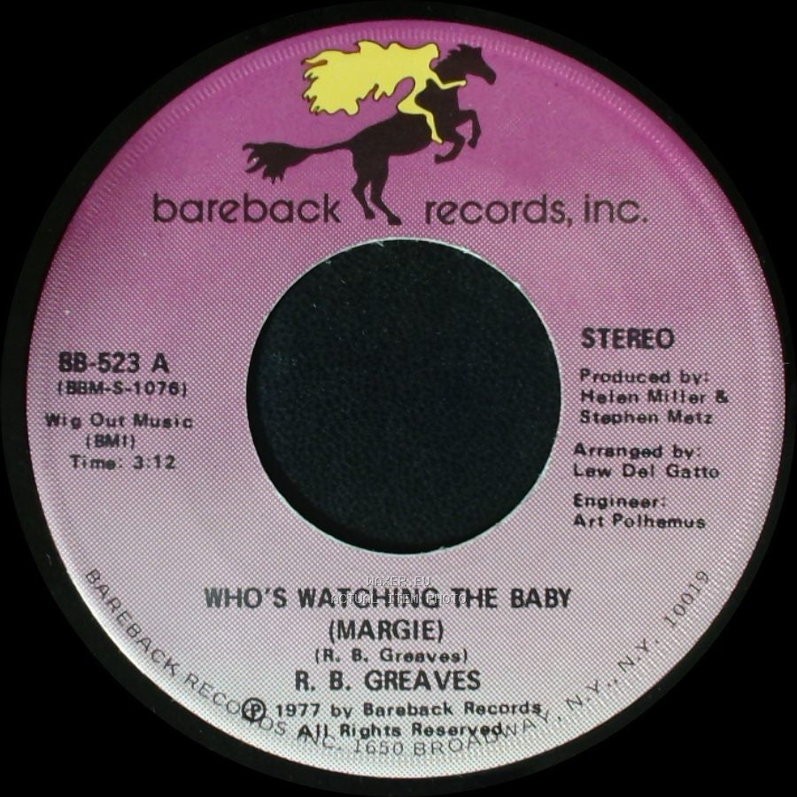 R. B. Greaves - Who's Watching The Baby (Margie) / The Gods Watch It All side B