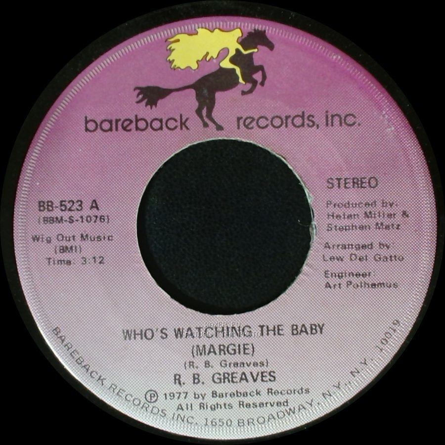 R. B. Greaves - Who's Watching The Baby (Margie) / The Gods Watch It All side A