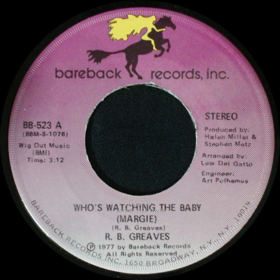 R. B. Greaves - Who's Watching The Baby (Margie) / The Gods Watch It All side A