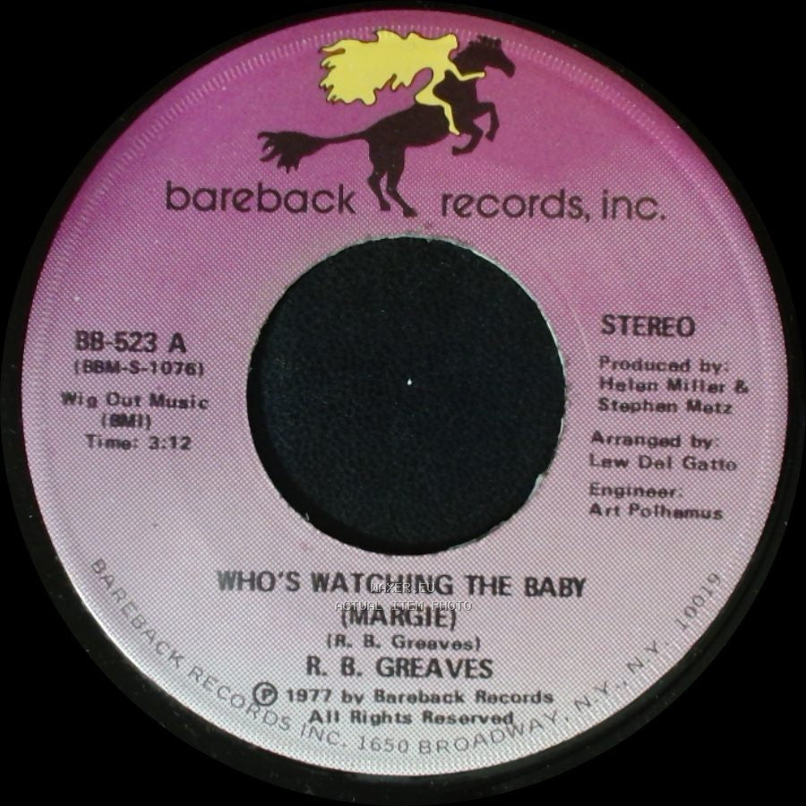 R. B. Greaves - Who's Watching The Baby (Margie) / The Gods Watch It All side A