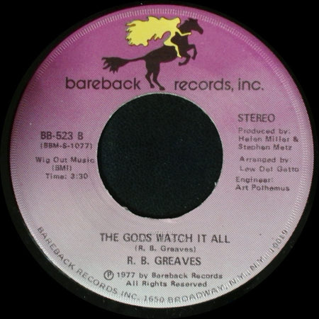 R. B. Greaves - Who's Watching The Baby (Margie) / The Gods Watch It All side B