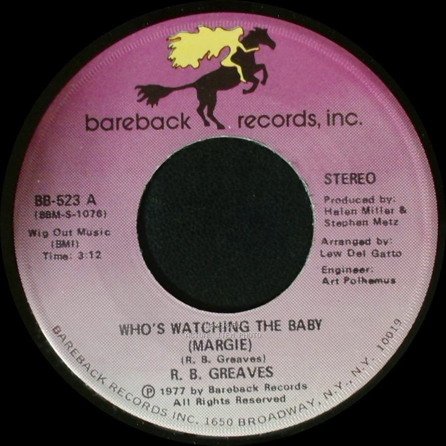 R. B. Greaves - Who's Watching The Baby (Margie) / The Gods Watch It All side A