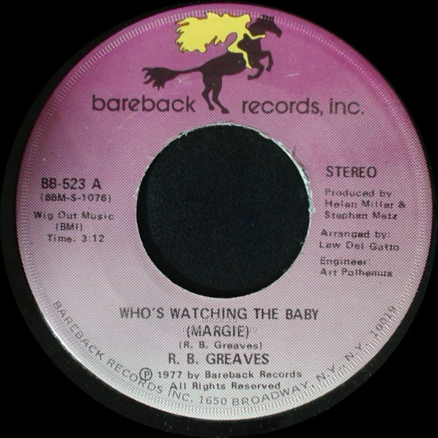R. B. Greaves - Who's Watching The Baby (Margie) / The Gods Watch It All side A
