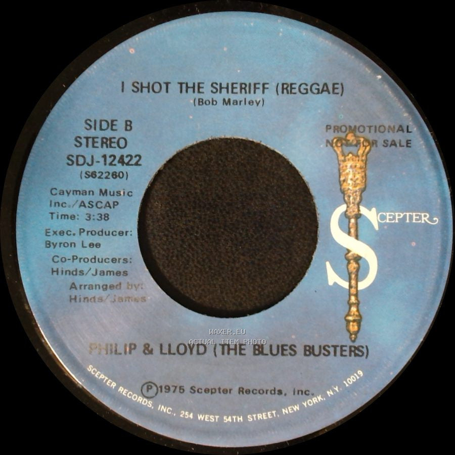 Philip & Lloyd (The Blues Busters) - Here I Am Come And Take Me (Reggae) / I Shot The Sheriff (Reggae) side B