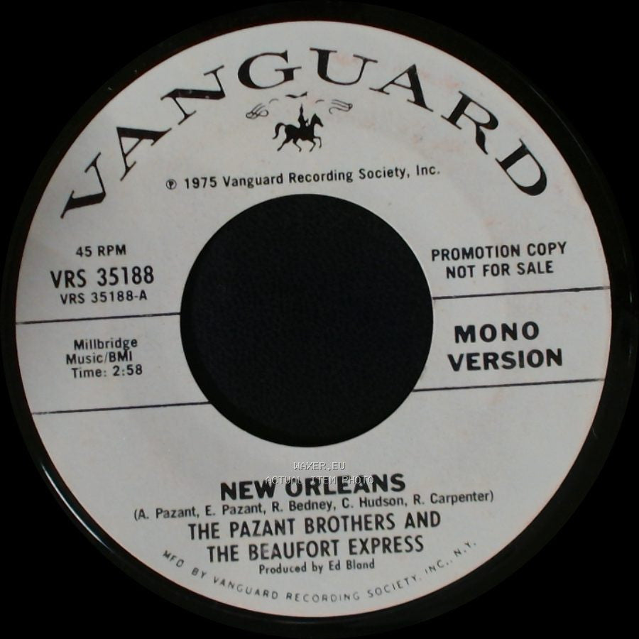 The Pazant Brothers And The Beaufort Express - New Orleans / New Orleans side A