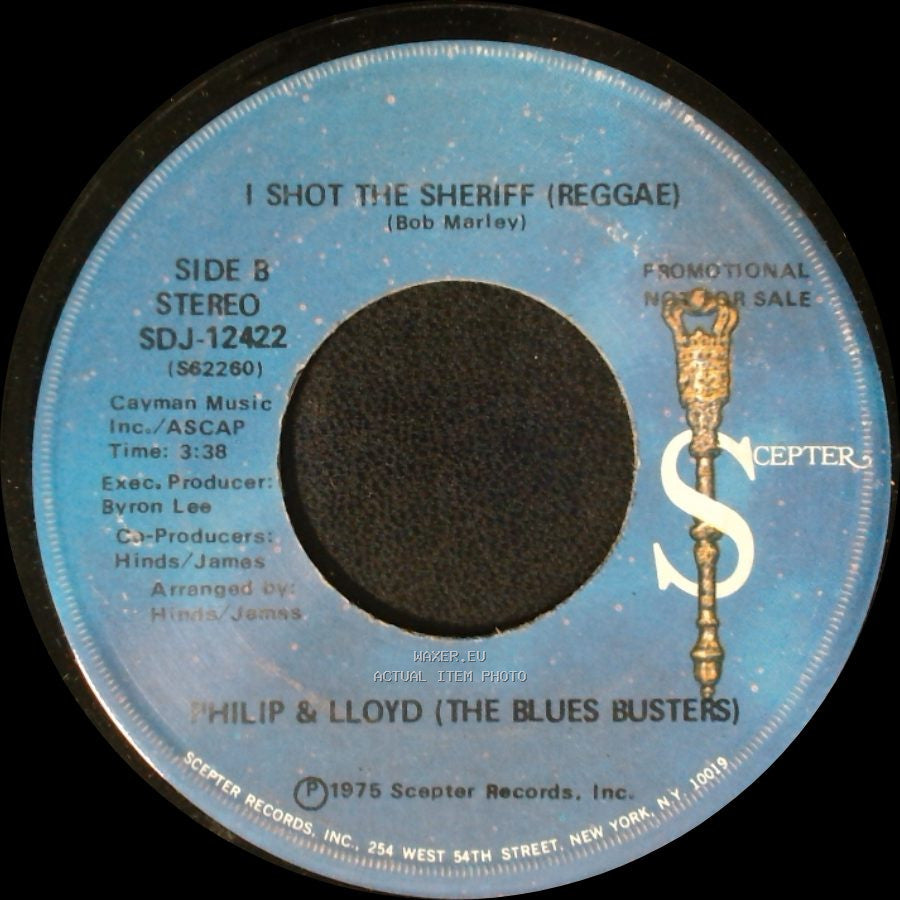 Philip & Lloyd (The Blues Busters) - Here I Am Come And Take Me (Reggae) / I Shot The Sheriff (Reggae) side B