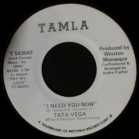 Tata Vega - I Need You Now / I Need You Now side B