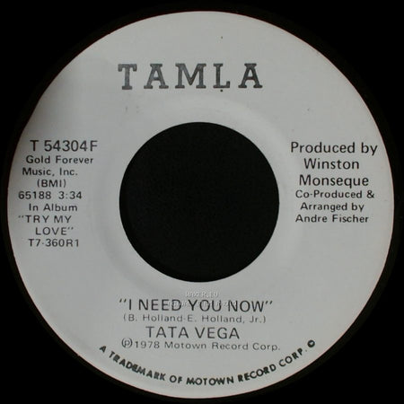 Tata Vega - I Need You Now / I Need You Now side A