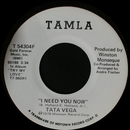 Tata Vega - I Need You Now / I Need You Now side B