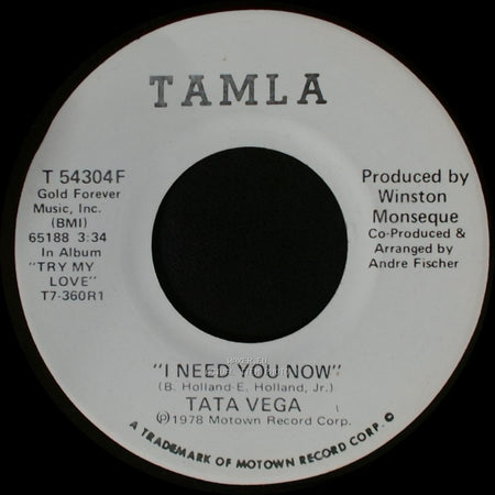 Tata Vega - I Need You Now / I Need You Now side A