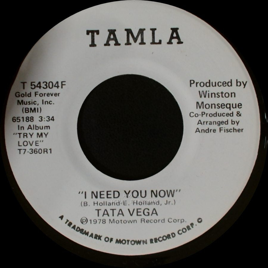 Tata Vega - I Need You Now / I Need You Now side B