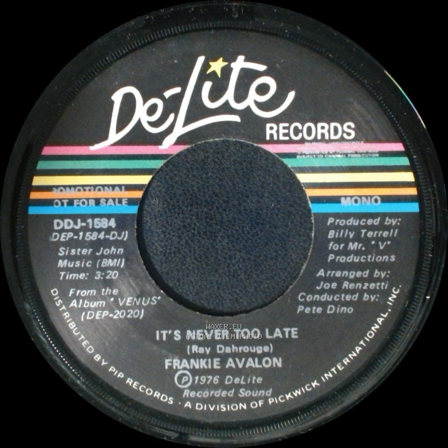 Frankie Avalon - It's Never Too Late / It's Never Too Late side A