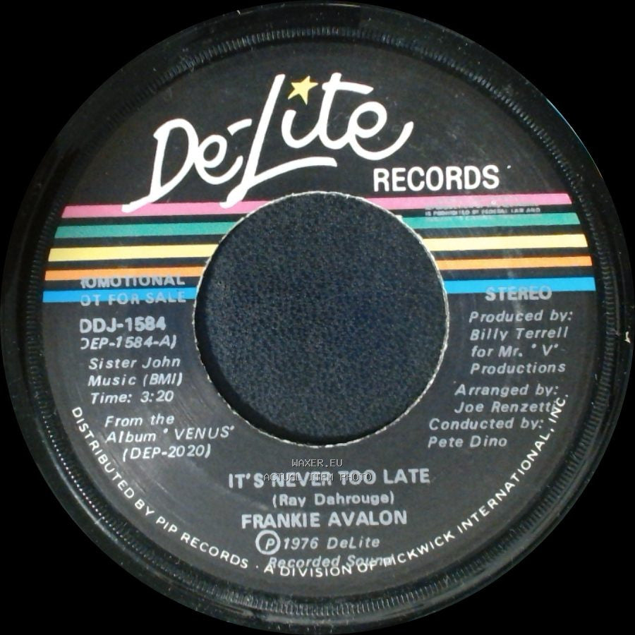 Frankie Avalon - It's Never Too Late / It's Never Too Late side B