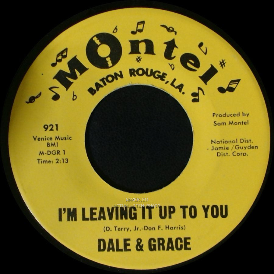 Dale & Grace - I'm Leaving It Up To You / That's What I Like About You side A
