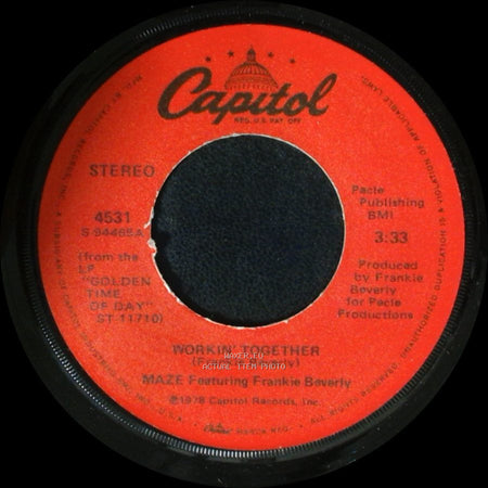 Maze Featuring Frankie Beverly - Workin' Together / You're Not The Same side A