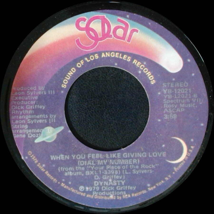 Dynasty - When You Feel Like Giving Love (Dial My Number) / I've Just Begun To Love You side A