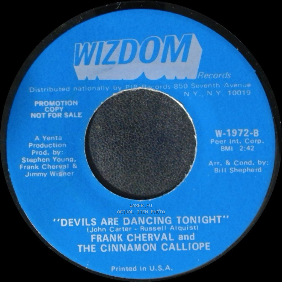 Frank Cherval And The Cinnamon Calliope - I Wish I Were A Child / Devils Are Dancing Tonight side A
