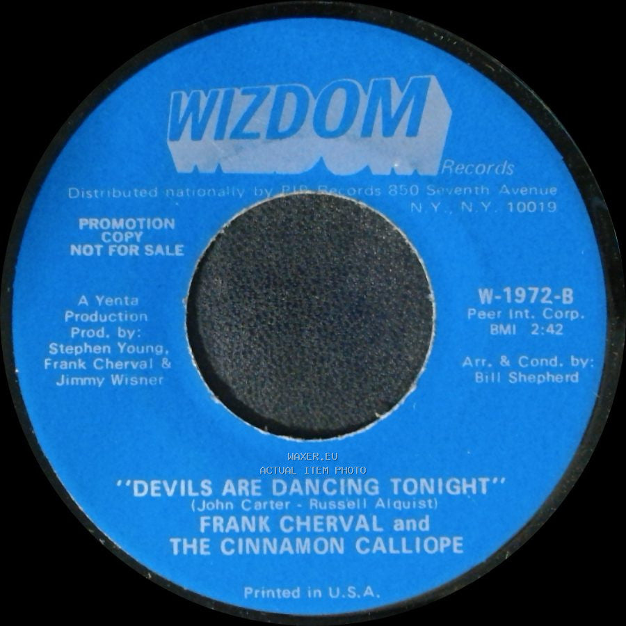 Frank Cherval And The Cinnamon Calliope - I Wish I Were A Child / Devils Are Dancing Tonight side B