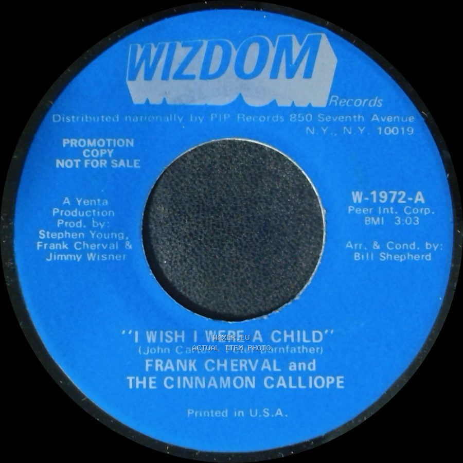 Frank Cherval And The Cinnamon Calliope - I Wish I Were A Child / Devils Are Dancing Tonight side A