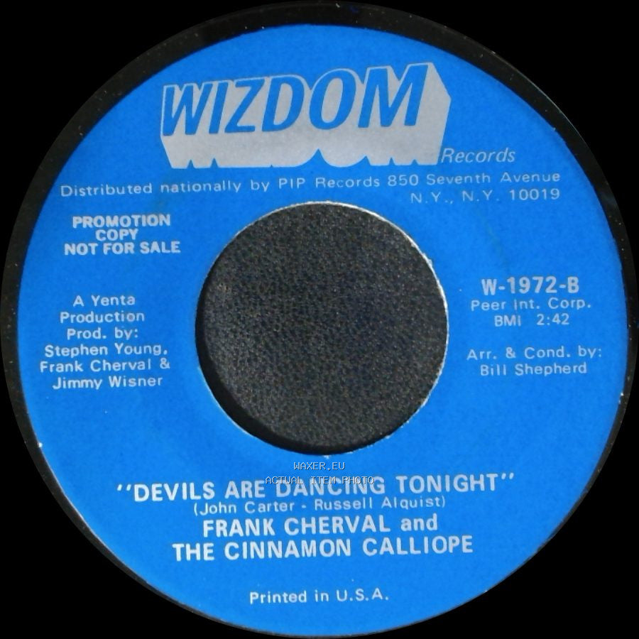 Frank Cherval And The Cinnamon Calliope - I Wish I Were A Child / Devils Are Dancing Tonight side B