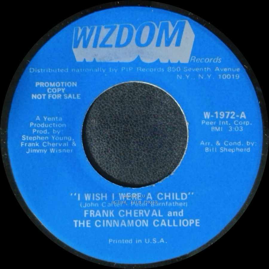 Frank Cherval And The Cinnamon Calliope - I Wish I Were A Child / Devils Are Dancing Tonight side A