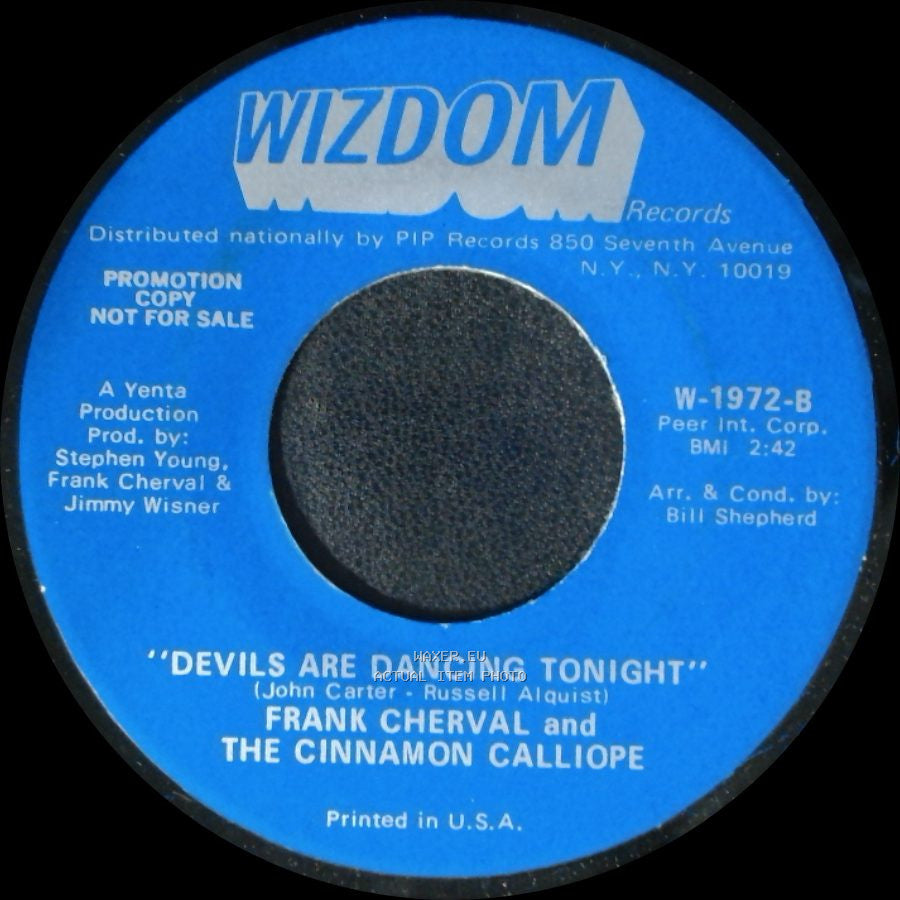 Frank Cherval And The Cinnamon Calliope - I Wish I Were A Child / Devils Are Dancing Tonight side B