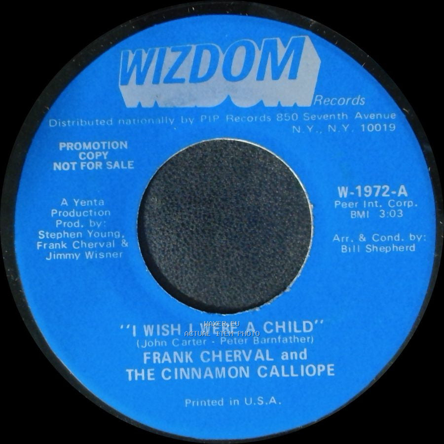 Frank Cherval And The Cinnamon Calliope - I Wish I Were A Child / Devils Are Dancing Tonight side A