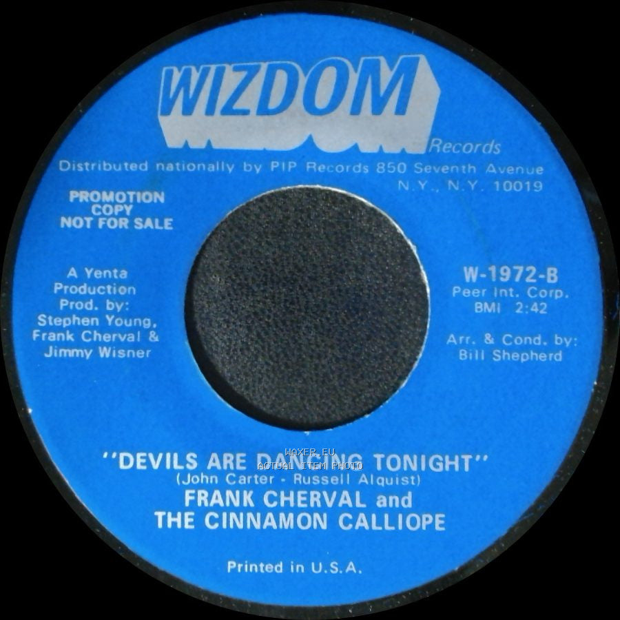 Frank Cherval And The Cinnamon Calliope - I Wish I Were A Child / Devils Are Dancing Tonight side B