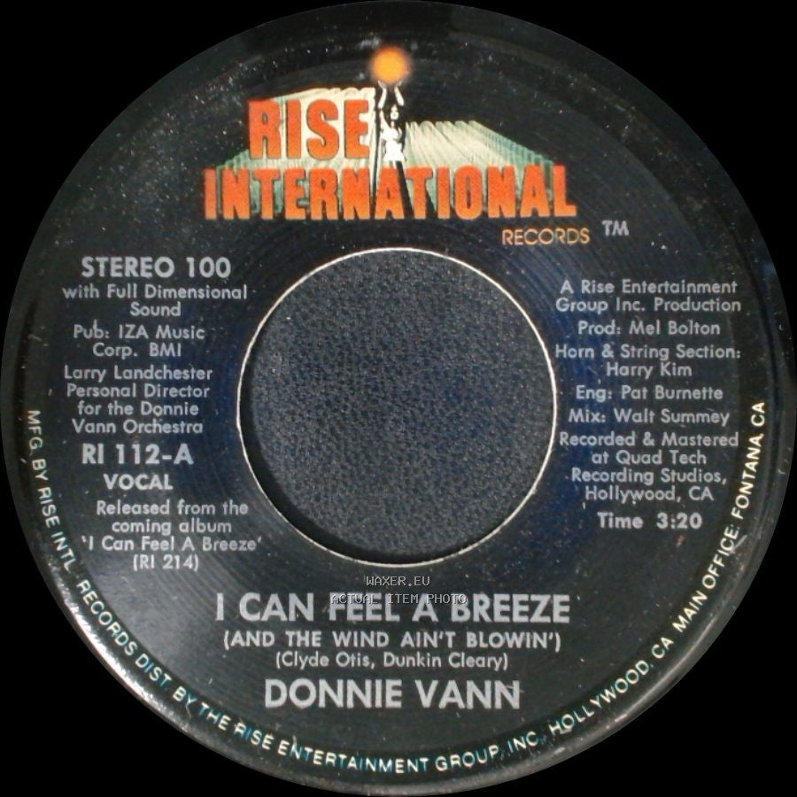 Donnie Vann / Donnie Vann Orchestra - I Can Feel A Breeze (And The Wind Ain't Blowin') / I Can Feel A Breeze (And The Wind Ain't Blowin') side A